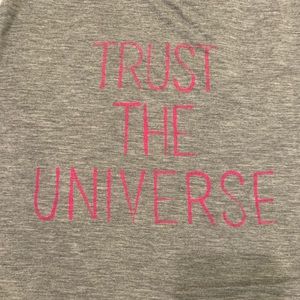 Trust the universe tank